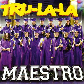 Tru La La - Maestro CD アルバム 【輸入盤】