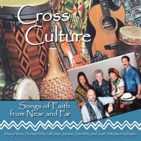 Cross Culture - Songs Of Faith From Near and Far CD アルバム 【輸入盤】