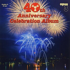 40th Anniversary Celebration Album / Various - 40th Anniversary Celebration Album (Various Artists) Artists LP レコード 【輸入盤】