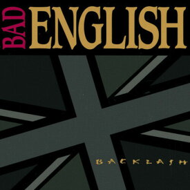 バッドイングリッシュ Bad English - Backlash CD アルバム 【輸入盤】