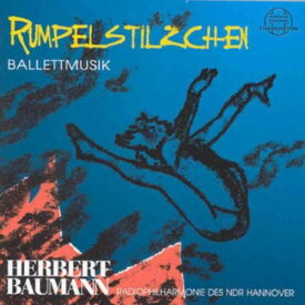 Baumann / Hannover Radio Phil of Ndr / Baumann - Rumpelstilzchen CD アルバム 【輸入盤】