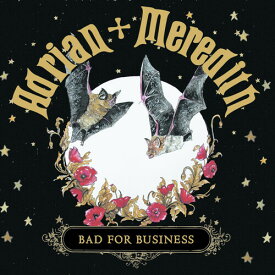 Adrian ＆ Meredith - Bad For Business CD アルバム 【輸入盤】