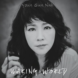 Youn Sun Nah - Waking World CD アルバム 【輸入盤】