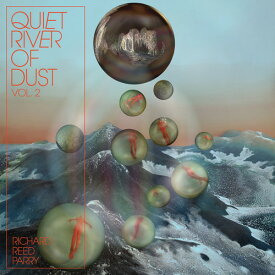 Richard Reed Parry - Quiet River Of Dust 2 LP レコード 【輸入盤】