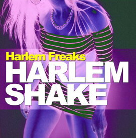 Harlem Freaks - Harlem Shake CD アルバム 【輸入盤】