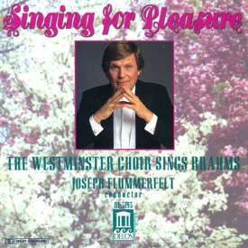Flummerfelt / Westminster Choir - Singing for Pleasure CD アルバム 【輸入盤】