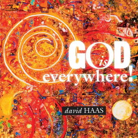 David Haas - God Is Everywhere CD アルバム 【輸入盤】