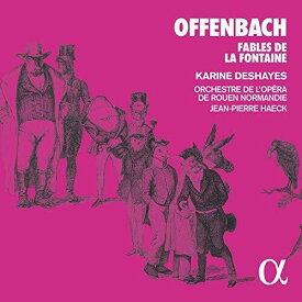 Offenbach / Deshayes / Haeck - Fables de la Fontaine CD アルバム 【輸入盤】