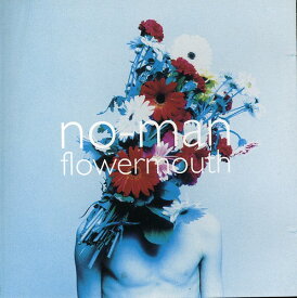 No-Man - Flowermouth CD アルバム 【輸入盤】