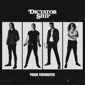 Dictator Ship - Your Favorites LP レコード 【輸入盤】