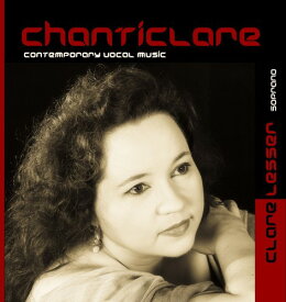 Clare Lesser / David Lesser - Chanticlare CD アルバム 【輸入盤】