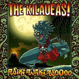 Kilaueas - Wiki Waki Woooo LP レコード 【輸入盤】
