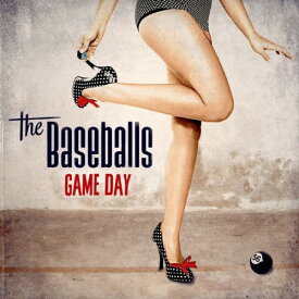 Baseballs - Game Day CD アルバム 【輸入盤】