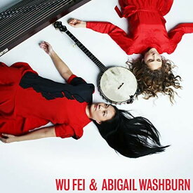 Wu Fei / Abigail Washburn - Wu Fei ＆ Abigail Washburn LP レコード 【輸入盤】