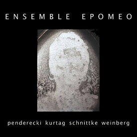 Penderecki / Ensemble Epomeo - Works By Penderecki Kurtag Schnittke ＆ Weinberg CD アルバム 【輸入盤】