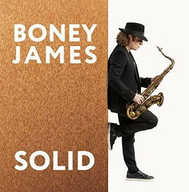 ボニージェイムス Boney James - SOLID CD アルバム 【輸入盤】