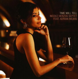 Nicole Herzog - Time Will Tell CD アルバム 【輸入盤】