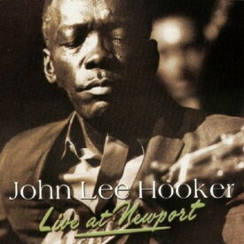ジョンリーフッカー John Lee Hooker - Live at Newport CD アルバム 【輸入盤】