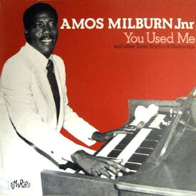 Amos Milburn - You Used Me LP レコード 【輸入盤】