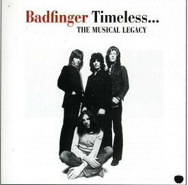 バッドフィンガー Badfinger - Timeless: Musical Legacy of Badfinger CD アルバム 【輸入盤】