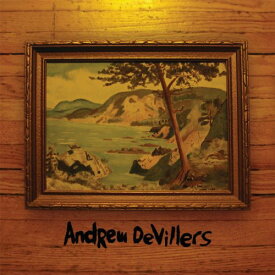 Andrew Devillers - Andrew Devillers CD アルバム 【輸入盤】