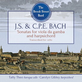 J.S. Bach / C.P.E. Bach / Brook Street Band - Sonatas for Viola Da Gamba ＆ Harpsichord CD アルバム 【輸入盤】