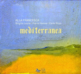 Alla Francesca - Mediterranea CD アルバム 【輸入盤】