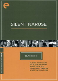 Silent Naruse (Criterion Collection - Eclipse Series 26) DVD 【輸入盤】