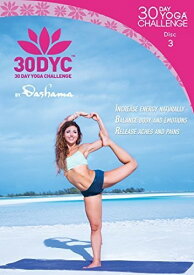 30dyc: 30 Day Yoga Challenge With Dashama Disc 3 DVD 【輸入盤】