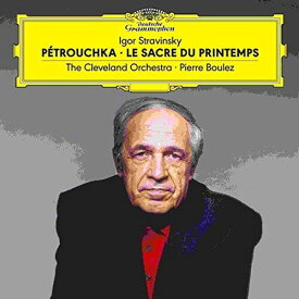 Cleveland Orchestra / Pierre Boulez - Stravinsky: Petrouchka / Le Sacre Du Printemps LP レコード 【輸入盤】