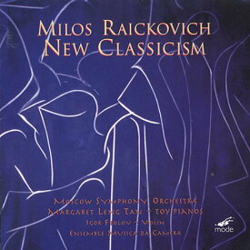 Raickovich / Tan / Frolov / Mso - New Classicism CD アルバム 【輸入盤】