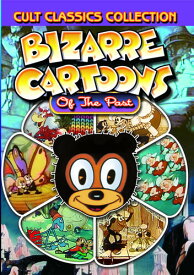 Bizarre Cartoons of the Past DVD 【輸入盤】