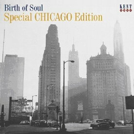 Birth of Soul: Special Chicago Edition / Various - Birth of Soul: Special Chicago Edition CD アルバム 【輸入盤】