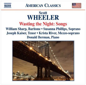 Scott Wheeler / Phillips / River / Kaiser / Sharp - Wasting the Night: Songs CD アルバム 【輸入盤】