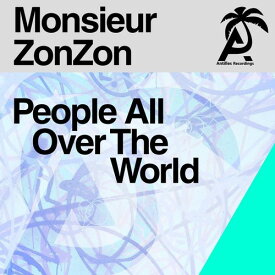 Monsieur Zonzon - People All Over The World CD アルバム 【輸入盤】
