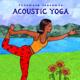 Putumayo Presents - Acoustic Yoga CD アルバム 【輸入盤】