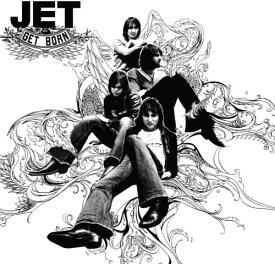 ジェット Jet - Get Born LP レコード 【輸入盤】