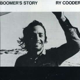 ライクーダー Ry Cooder - Boomer's Story CD アルバム 【輸入盤】