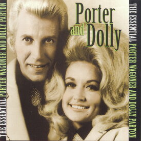 Porter Wagoner / Dolly Parton - The Essential Porter and Dolly CD アルバム 【輸入盤】