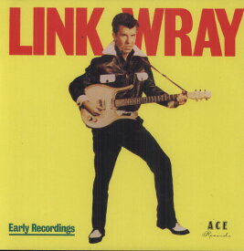 リンクレイ Link Wray - Early Recordings LP レコード 【輸入盤】