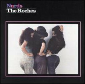 Roches - Nurds CD アルバム 【輸入盤】