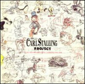 Carl Project Stalling - The Carl Stalling Project: Music From Warner Bros. Cartoons 1936-1958 CD アルバム 【輸入盤】