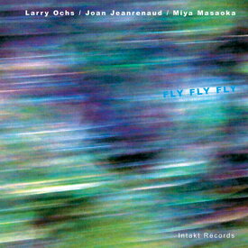 Larry Ochs - Fly Fly Fly CD アルバム 【輸入盤】