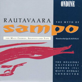 Rautavaara / Hyokki / Huc - Myth of Sampo for Male Choir CD アルバム 【輸入盤】