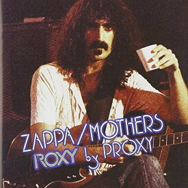 フランクザッパ Frank Zappa - Roxy By Proxy CD アルバム 【輸入盤】