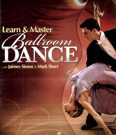 Learn ＆ Master: Ballroom Dancing DVD 【輸入盤】