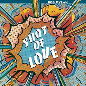 ボブディラン Bob Dylan - Shot Of Love LP レコード 【輸入盤】