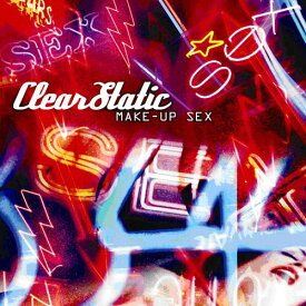 Clear Static - Make-Up Sex CD シングル 【輸入盤】