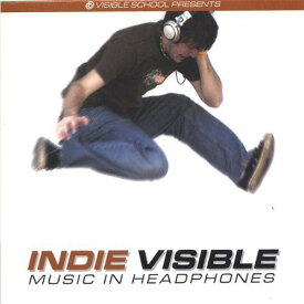 Various Artists - Indie Visible: Music in Headphones CD アルバム 【輸入盤】