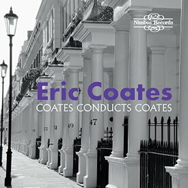 Coates - Coates Conducts Coates CD アルバム 【輸入盤】